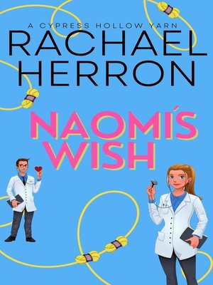 cover image of Naomi's Wish